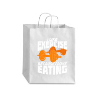 I Like Exercise Because I Love Eating Debie Paper Bag - 10 X 5 X 13 | Artistshot