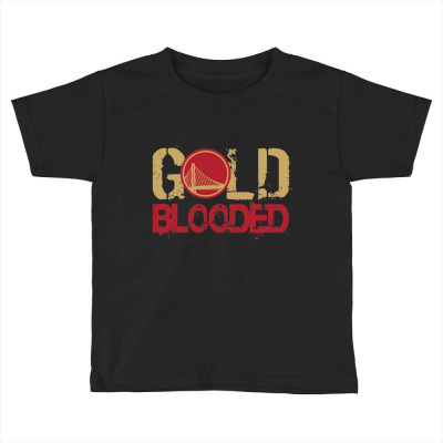 Gold Blooded Toddler T-shirt Designed By Bariteau Hannah