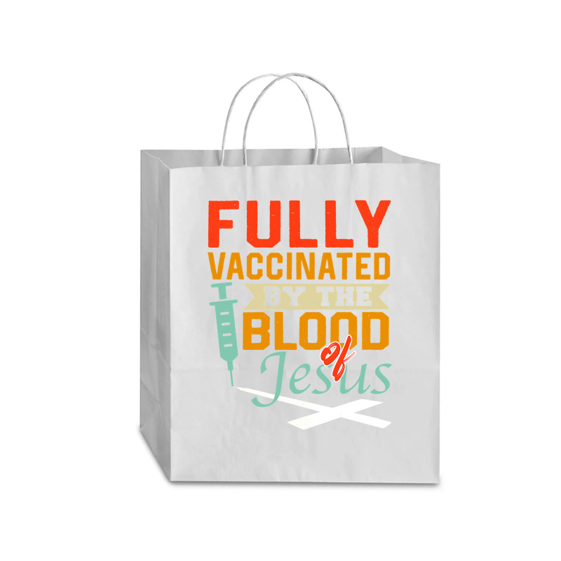 Jesus Christ Christian Fully Vaccinated By The Blood Of Jesus Nice Chr Traveler Paper Bag -13 X 6 X 15 3/4 | Artistshot