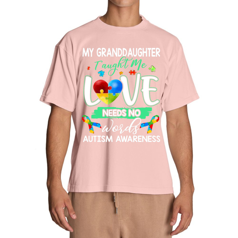 Granddaughter Taught Me Love Needs No Words Autism Urban Heavy T-shirt | Artistshot