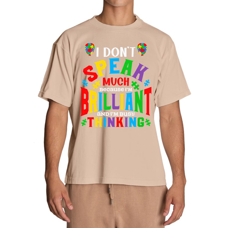 I Dont Speak Much Brilliant Autism Awareness Autistic Urban Heavy T-shirt | Artistshot