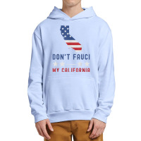 Don't Fauci My California Usa Flag Patriotic American Map T Shirt Urban Pullover Hoodie | Artistshot