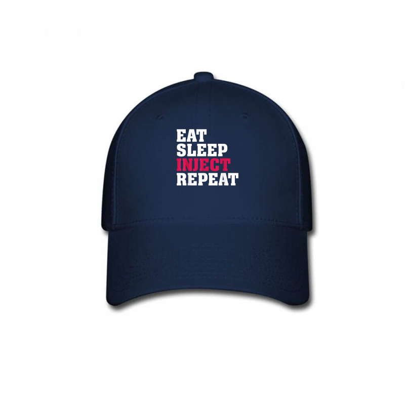 Eat Sleep Inject Repeat Med Spa Nurse Injector T Shirt Baseball Cap | Artistshot