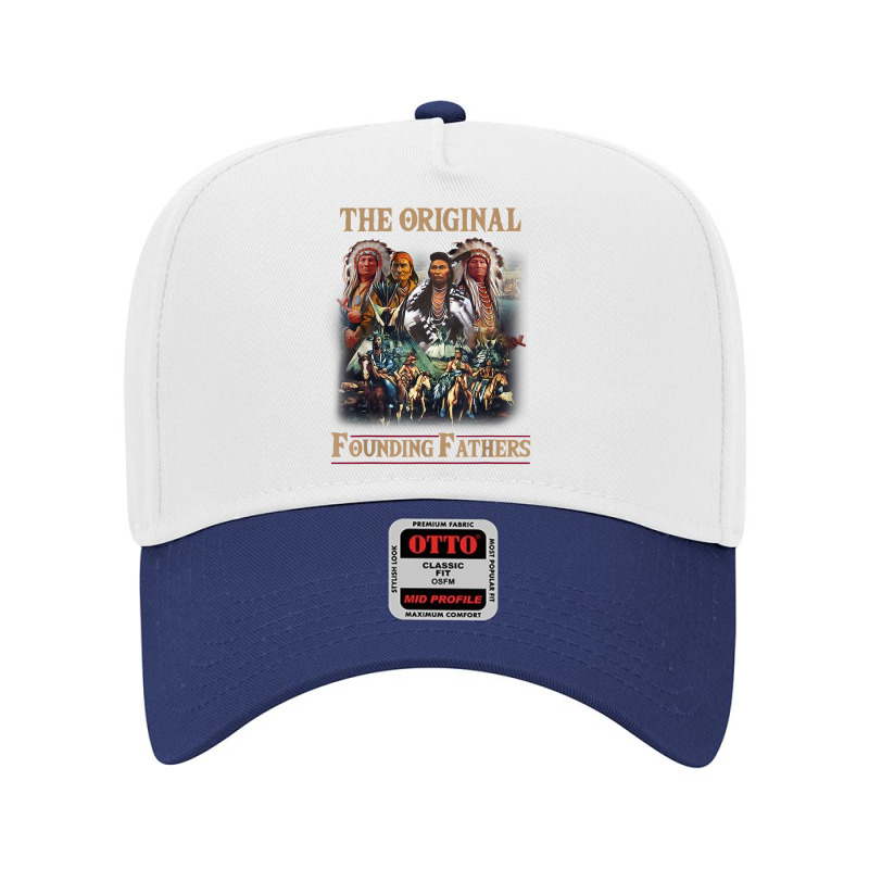 Original Founding Fathers Native American T Shirt Adjustable Baseball Cap | Artistshot