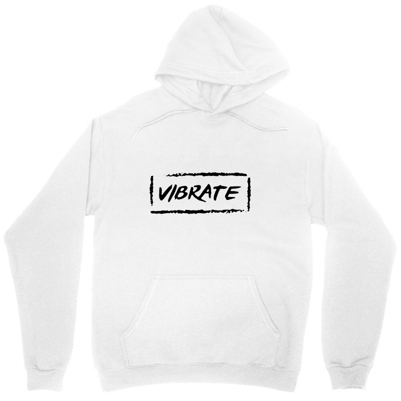 Vibrate Unisex Hoodie by CUSER3967 | Artistshot