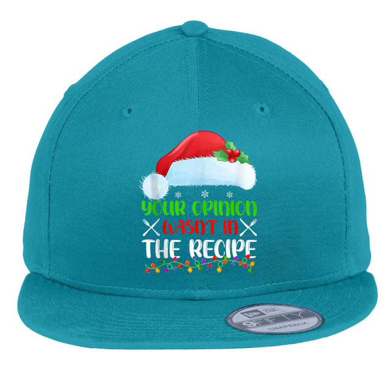 Your Opinion Wasnt In The Recipe Cooking Chef Christmas Tank Top Flat Bill Snapback Cap by geculaexok | Artistshot