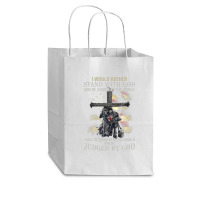 Jesus Cross Knight Templar Stand With God Judge By The World Cub Paper Bag - 8 X 4 1/2 X 10 1/4 | Artistshot