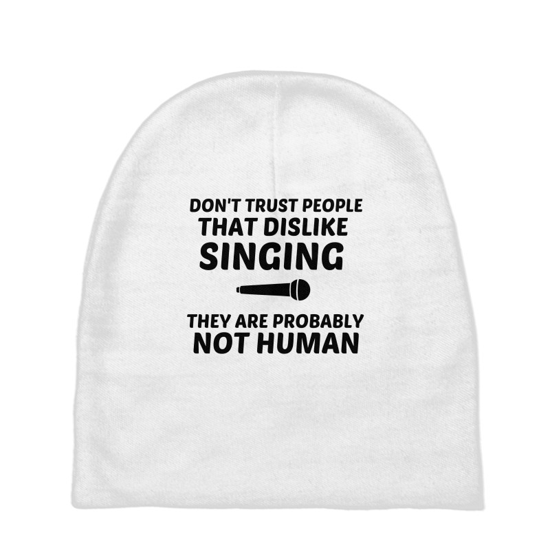 Singing Dislike Not Human Baby Beanies | Artistshot