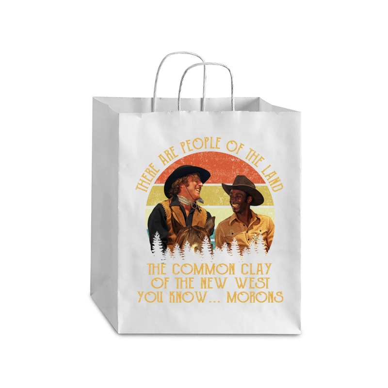 Blazing Saddles These Are People Of The Land The Common Clay Of The Ne Debie Paper Bag - 10 X 5 X 13 | Artistshot