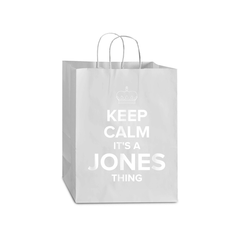 Keep Calm Jones Thing Funny Matching Family Humor T Shirt Mart Paper Bag -13 X 7 X 17 | Artistshot