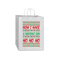 Trending Now I Have A Machine Gun Ho Ho Ho-yzg4c Mart Paper Bag -13 X 7 X 17 | Artistshot