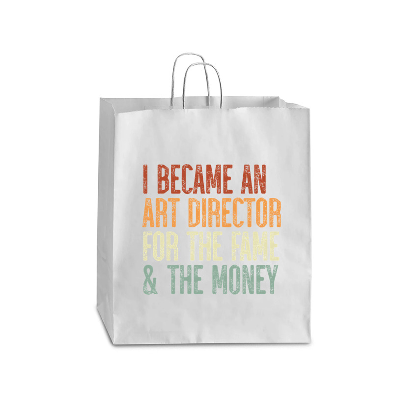 I Became An Art Director For The Fame & The Money Queen Paper Bag - 16 x 6 x 19 1/4 by Box Bingham | Artistshot