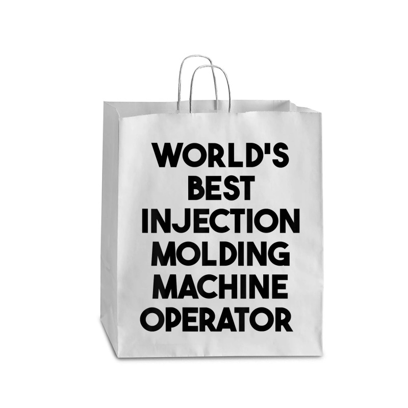 World's Best Injection Molding Machine Operator T Shirt Queen Paper Bag - 16 X 6 X 19 1/4 | Artistshot