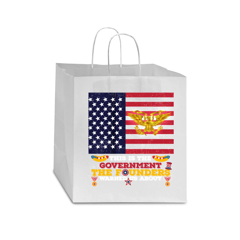 This Is The Government The Founders Warned Us About, Funny Usa Politic Star Paper Bag - 13 X 7 X 13 | Artistshot