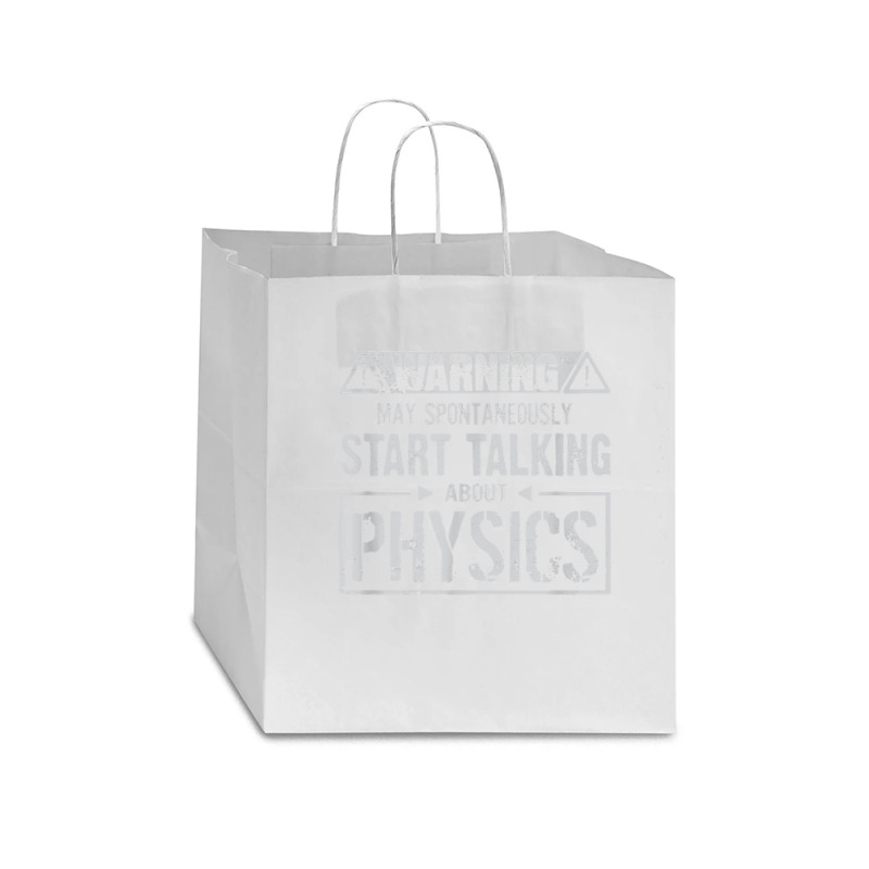 Warning May Start Talking About Physics T Shirt Star Paper Bag - 13 X 7 X 13 | Artistshot