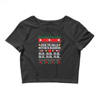 Deck The Halls With Beta Blockers Nurse Christmas Ugly Xmas Crop Top | Artistshot