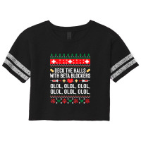 Deck The Halls With Beta Blockers Nurse Christmas Ugly Xmas Scorecard Crop Tee | Artistshot