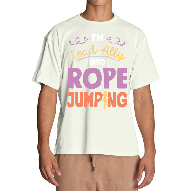 Rope T  Shirt Jump Rope Skipping Im Toad  Ally Into  Rope Jumping T  S Urban Heavy T-shirt | Artistshot