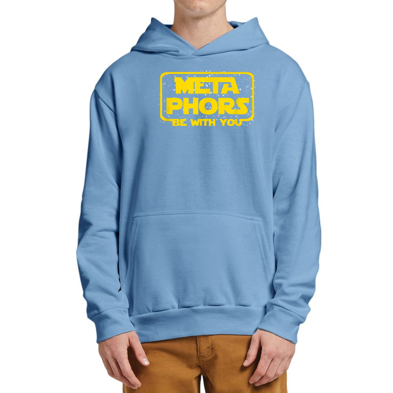 Metaphors Be With You Funny English Teacher Space T Shirt Urban Pullover Hoodie by maionexzweddel1i | Artistshot