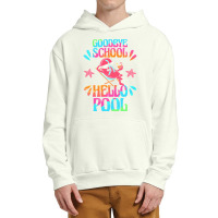 Goodbye School Hello Pool T  Shirt Goodbye School Hello Pool T  Shirtb Urban Pullover Hoodie | Artistshot