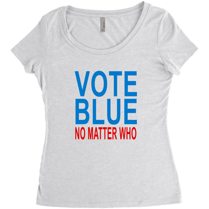 Vote Blue No Matter Who Women's Triblend Scoop T-shirt | Artistshot