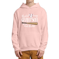 That's My Grandson Out There Gift Women Baseball Grandma Urban Pullover Hoodie | Artistshot