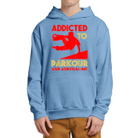 Parkour Adrenaline Addicted Free Running Training Traceurs Urban Pullover Hoodie | Artistshot