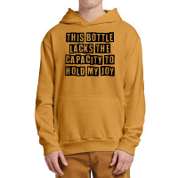 Simple Minimal Funny This Bottle Lacks The Capacity To Hold T Shirt Urban Pullover Hoodie | Artistshot