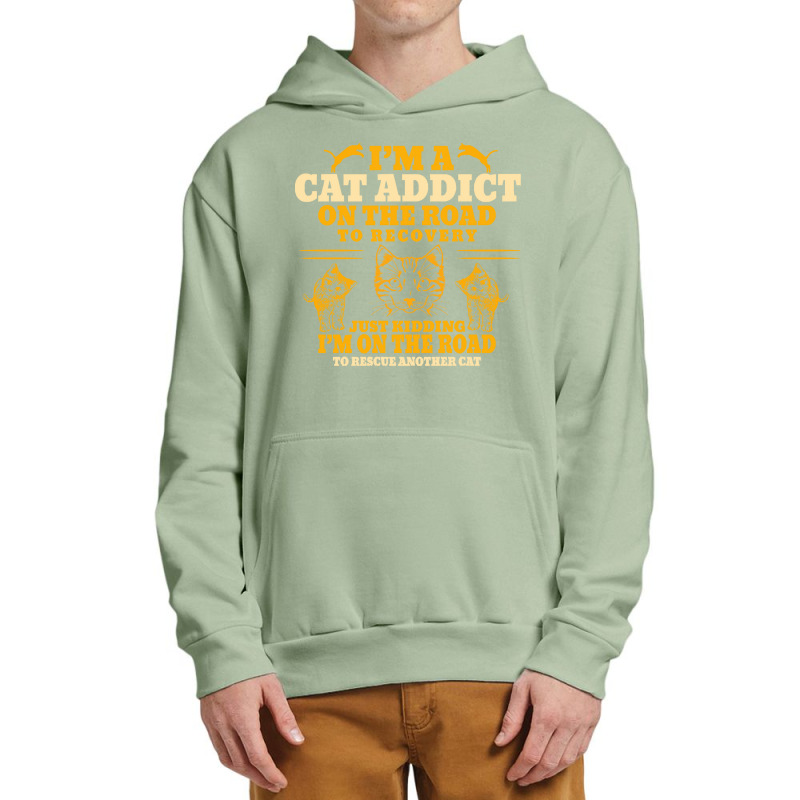 Cat T  Shirt Im A Cat Addict On The Road To Recovery T  Shirt Urban Pullover Hoodie | Artistshot