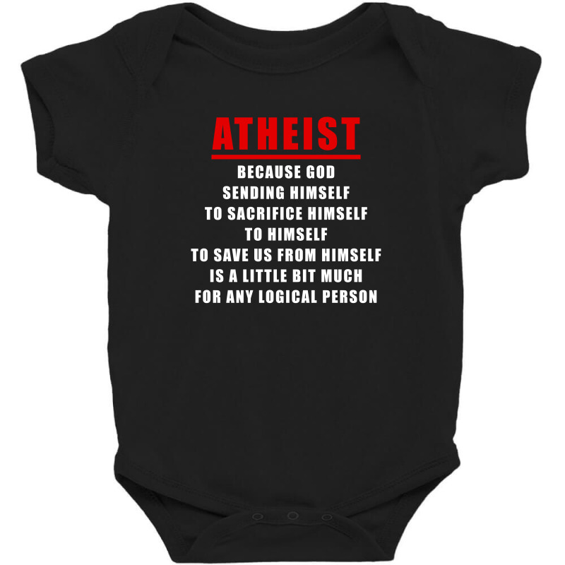 Funny Atheist Logic Anti Religious Baby Bodysuit by New Spirit | Artistshot