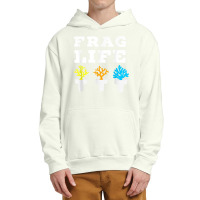 Frag Life Coral Reef Saltwater Funny Aquarium Aquarist Joke T Shirt Urban Pullover Hoodie | Artistshot