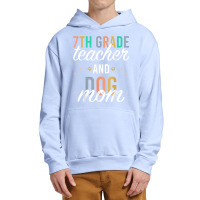 Seventh Grade Teacher Dog Mom Back To School 7th Grade Squad T Shirt Urban Pullover Hoodie | Artistshot