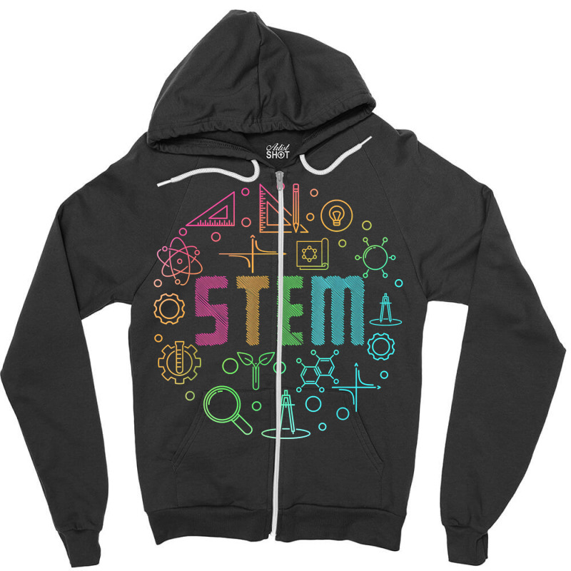 Stem Science Technology Engineering Math Teacher Gift T Shirt Zipper Hoodie by suheilytrizarry | Artistshot