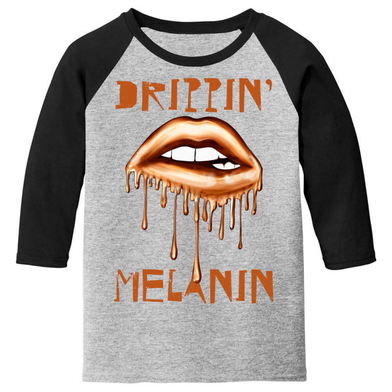 Drippin' Melanin Youth 3/4 Sleeve | Artistshot