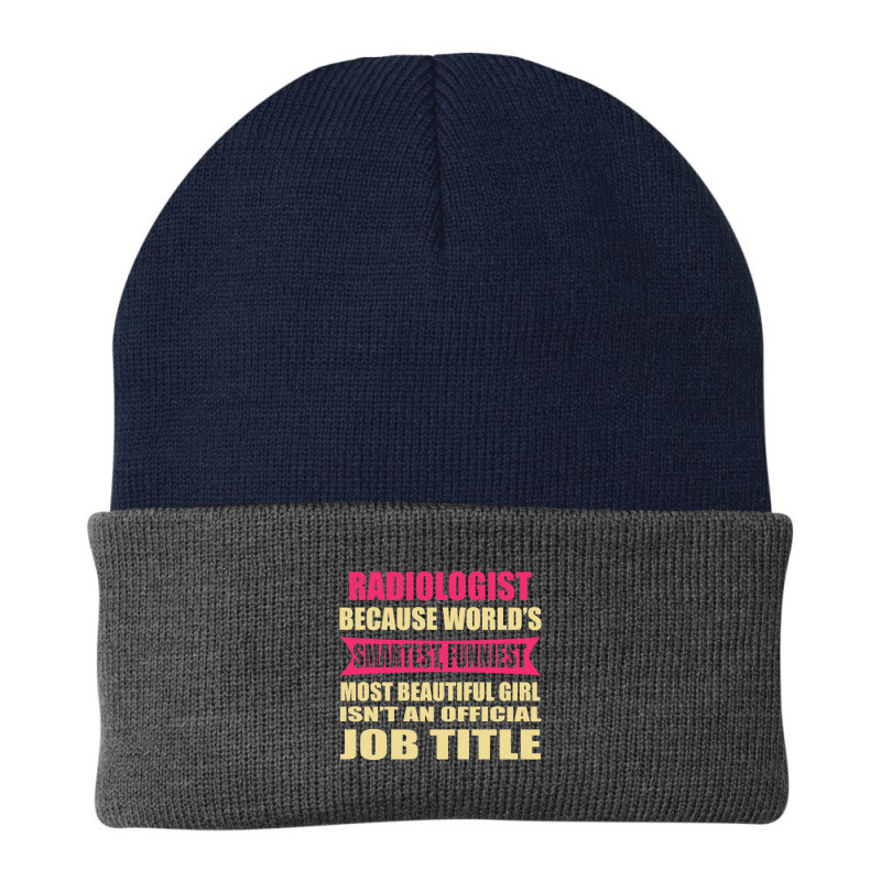 Radiologist Funniest Isn't A Jobtitle Beanie by thanchashop | Artistshot