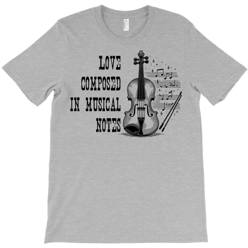 Love Composed In Musical Notes T-shirt | Artistshot