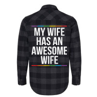 My Wife Has An Awesome Wife Lesbian Wedding Lgbt Flannel Shirt | Artistshot