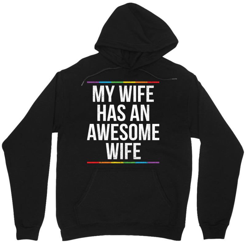 My Wife Has An Awesome Wife Lesbian Wedding Lgbt Unisex Hoodie by TMSTOREART | Artistshot