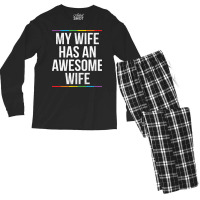 My Wife Has An Awesome Wife Lesbian Wedding Lgbt Men's Long Sleeve Pajama Set | Artistshot