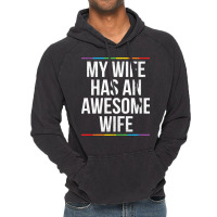 My Wife Has An Awesome Wife Lesbian Wedding Lgbt Vintage Hoodie | Artistshot