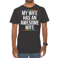 My Wife Has An Awesome Wife Lesbian Wedding Lgbt Vintage T-shirt | Artistshot