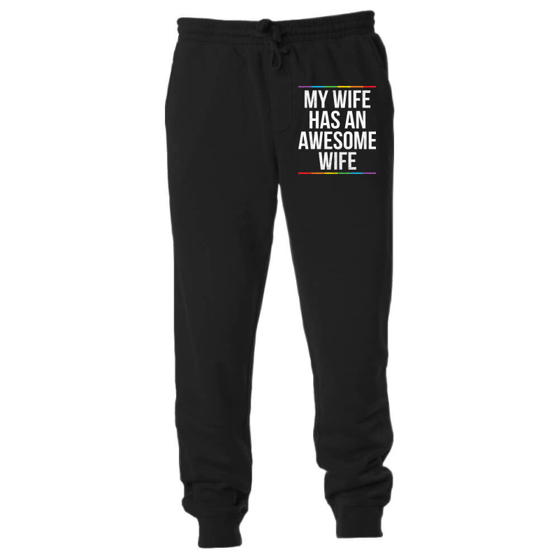 My Wife Has An Awesome Wife Lesbian Wedding Lgbt Unisex Jogger by TMSTOREART | Artistshot