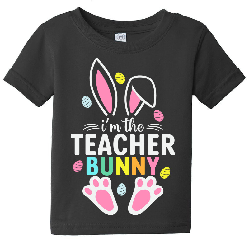 Easter Teacher Bunny Ears Teacher Life Easter Day Baby Tee by Perfect Designers | Artistshot