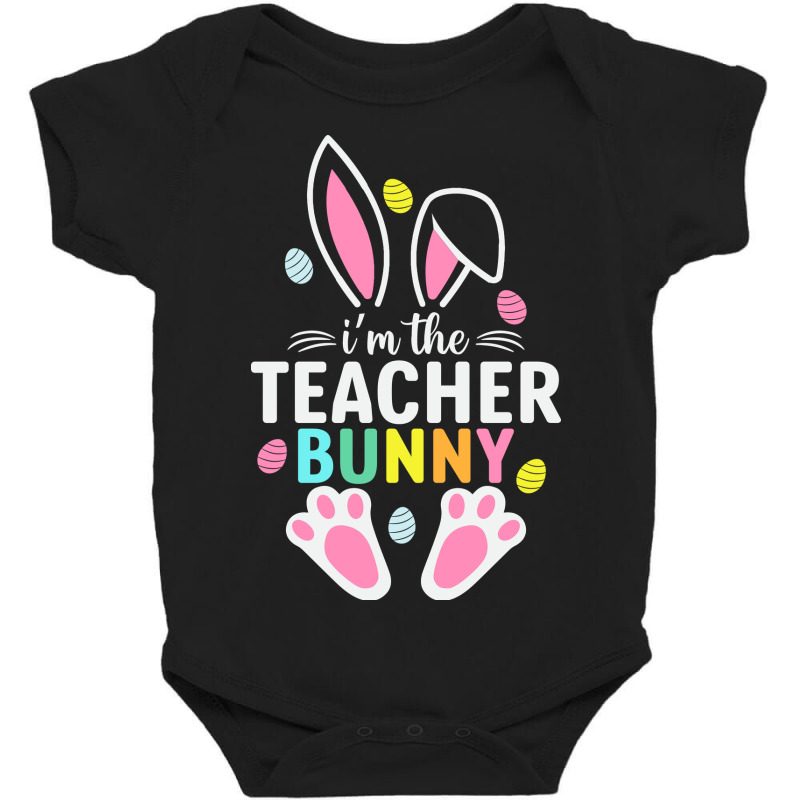 Easter Teacher Bunny Ears Teacher Life Easter Day Baby Bodysuit by Perfect Designers | Artistshot