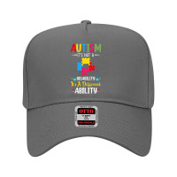 Autism Is Not A Disability Its A Different Ability Adjustable Baseball Cap | Artistshot