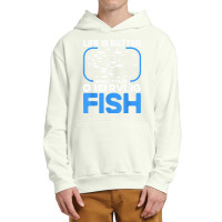 Marine Biologist Life Is Better When Observing Fish T Shirt Urban Pullover Hoodie | Artistshot