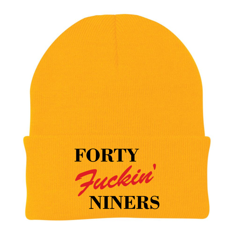 Forty Fuckin Niners Beanie by Simmons Shop | Artistshot