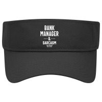 Bank Manager Job Title Profession - Occupation Visor Hat | Artistshot