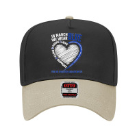 In March We Wear Blue Love Hope Faith Colon Cancer Awareness T Shirt Adjustable Baseball Cap | Artistshot