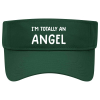 Im Totally An Angel Novelty Funny Halloween Christmas Visor Hat | Artistshot